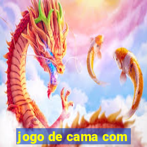 jogo de cama com